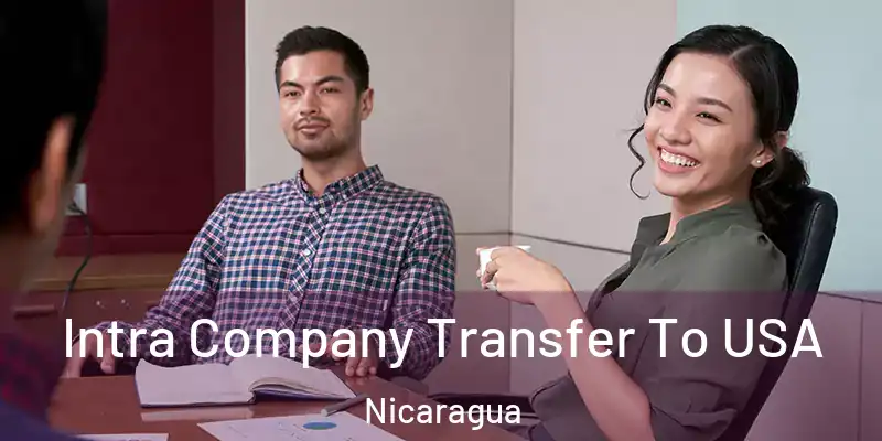  Intra Company Transfer To USA Nicaragua