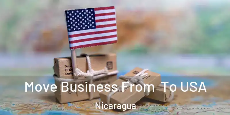  Move Business From To USA Nicaragua