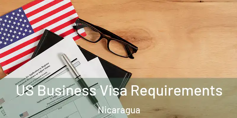  US Business Visa Requirements Nicaragua