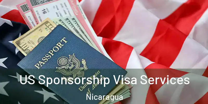  US Sponsorship Visa Services Nicaragua