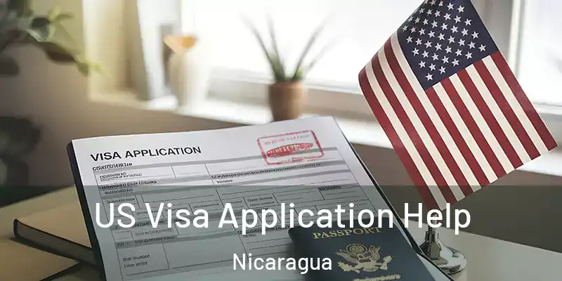  US Visa Application Help Nicaragua