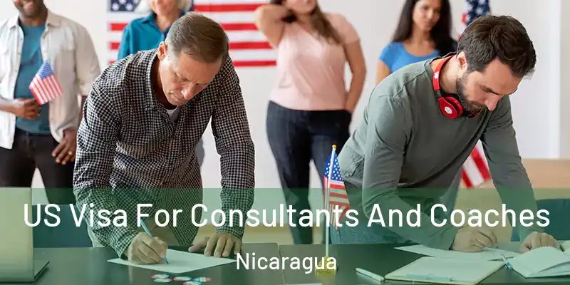  US Visa For Consultants And Coaches Nicaragua
