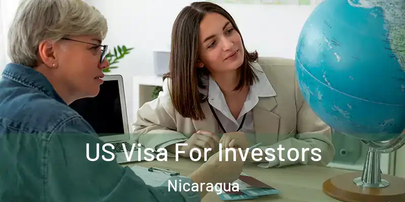  US Visa For Investors Nicaragua