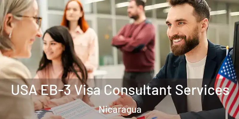  USA EB-3 Visa Consultant Services Nicaragua